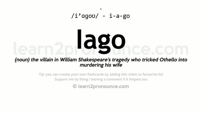 Pronunciation of Iago | Definition of Iago смотреть онлайн