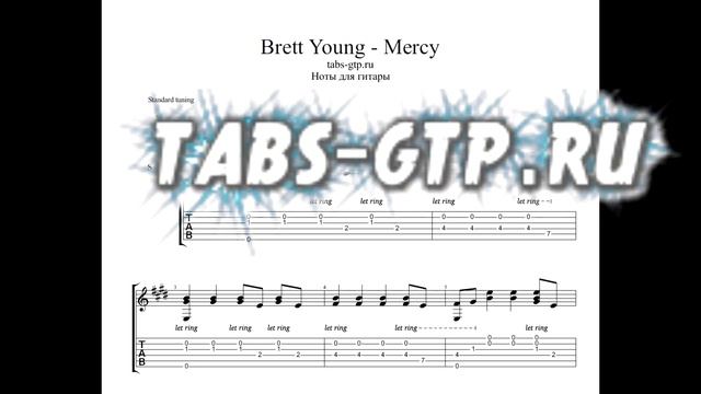 Brett Young - Mercy - ноты для гитары табы аранжировка смотреть онлайн