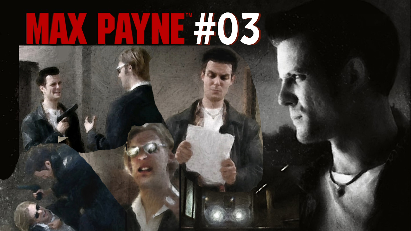 Max Payne / Макс Пейн Прохождение #03