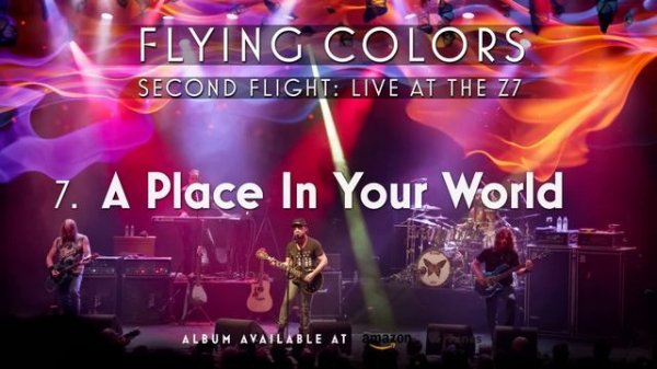 Flying Colors - A Place In Your World (Second Flight: Live At The Z7)