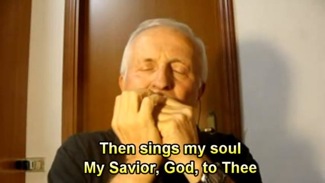 HOW GREAT THOU ART - HARMONICA AND PIANO Key Bb - LYRICS смотреть онлайн