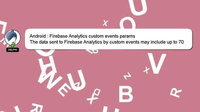 Android : Firebase Analytics custom events params смотреть онлайн