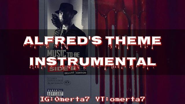 ALFRED'S THEME INSTRUMENTAL - EMINEM (MTBMB SIDE B) смотреть онлайн