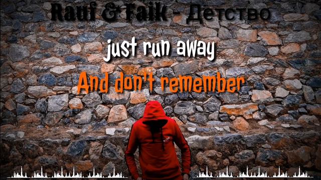 Rauf & Faik - Детство ( English) смотреть онлайн