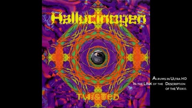 Hallucinogen -Twisted- ( ???? ?????)ᴴᴰ ??? ???? ???? ?? Simon Posford