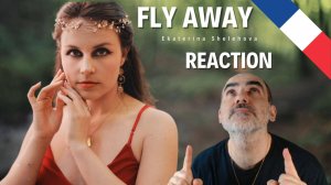 Ekaterina Shelehova - Fly Away ║ Réaction Française  !