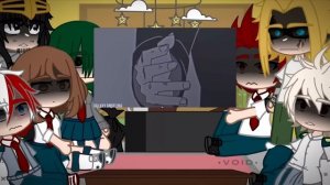 Class 1A+Allmight react to Villain Deku||MHA/BNHA||Part 2/2