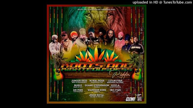 Roots & Righteousness Riddim Mix 2023 Ft Sizzla.Warrior King.Bugle.Lutan Fyah.J Royal.D Stephenson смотреть онлайн