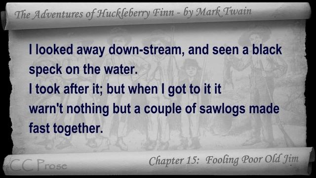 Chapter 15 - The Adventures of Huckleberry Finn by Mark Twain - Fooling Poor Old Jim смотреть онлайн