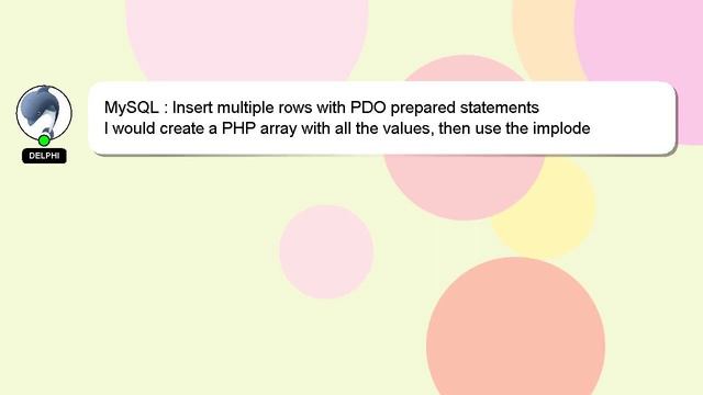 MySQL : Insert multiple rows with PDO prepared statements смотреть онлайн