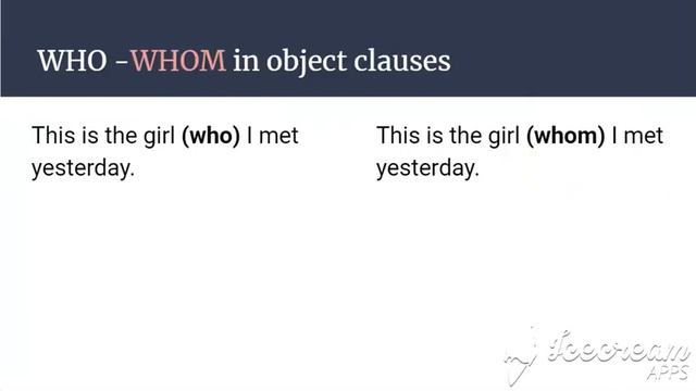 WHO, WHICH,THAT, Whom, Whose, Where, When, Why, What.