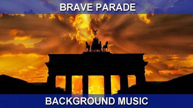 Brave parade (Background Music) смотреть онлайн