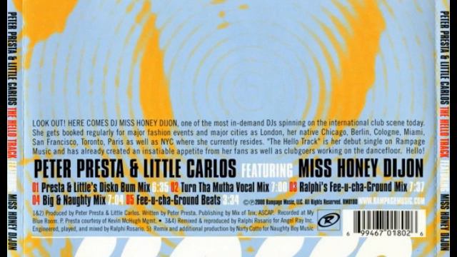 Peter Presta & Little Carlos Feat. Honey Dijon - The Hello Track (Presta & Little's Disko Bum Mix) смотреть онлайн