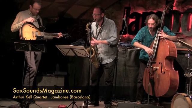 Arthur Kell Quartet | SaxSoundsMagazine.com смотреть онлайн