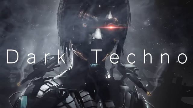 Дарк Техно электро музыка. 01. Dark Techno / Industrial / Cyberpunk / Electro music смотреть онлайн
