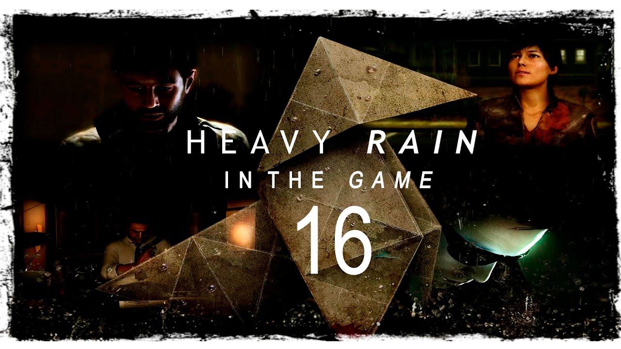 Heavy Rain - Прохождение #16 [Невероятный Финал] смотреть онлайн