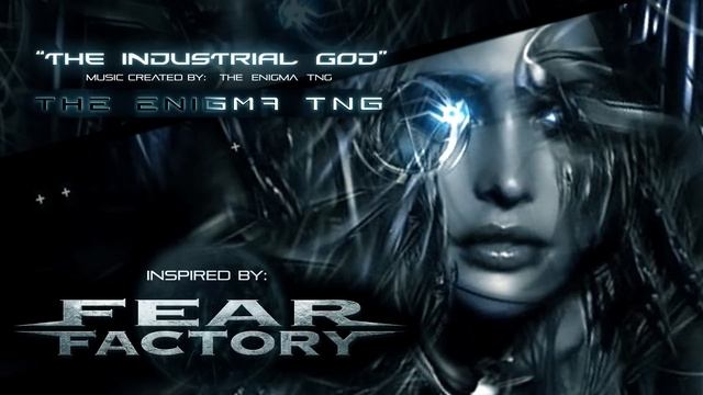 The Enigma TNG - The Industrial God смотреть онлайн