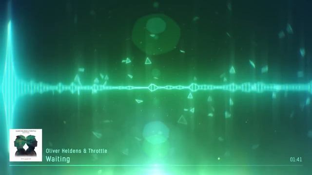 Oliver Heldens & Throttle - Waiting
