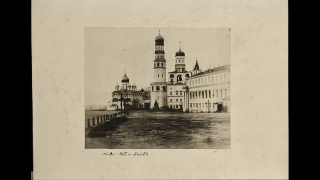 Москва в 1852 году / Moscow in 1852 смотреть онлайн