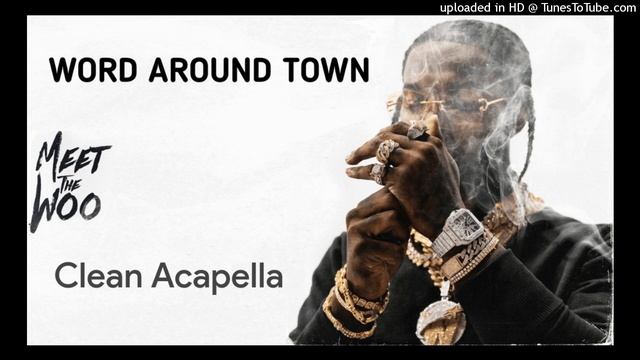 Popoutboyz Ft. Pop Smoke - Word Around Town (Clean Acapella) [Powerful AI] смотреть онлайн