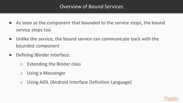 Hands-On Android Application Components: Services and Fragments: Bound Services | packtpub.com смотреть онлайн