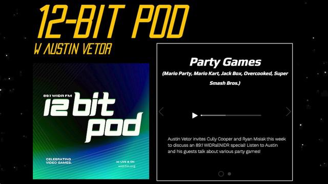 12-Bit Pod : Episode 2 - Party Games (MarioParty, MarioKart, JukeBox, Overcooked, Super Smash Bros)