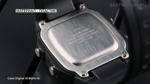 Обзор Casio Digital W-800H-1A - купить на Bestwatch.ru