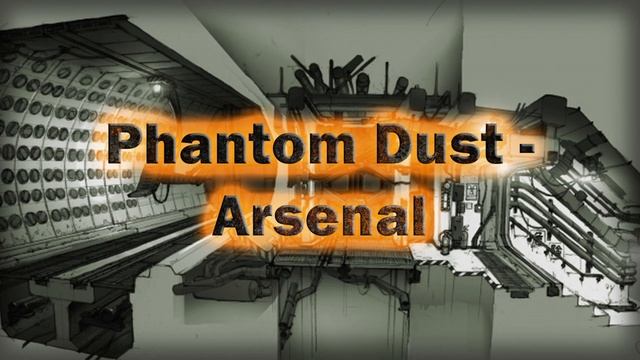 Phantom Dust - Arsenal смотреть онлайн