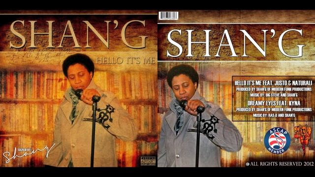 Shan'G - Hello It's Me смотреть онлайн