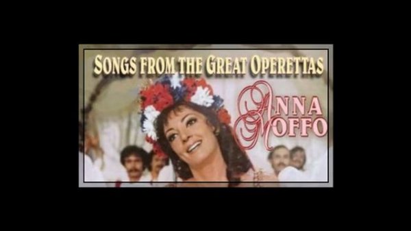 Anna Moffo: "Songs From The Great Operettas"