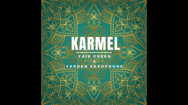 Yarden Saxophone & Yair Green- Karmel