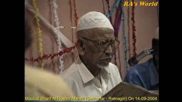 Maulud Sharif at Sakhartar (2), Ratnagiri on 14-09-2004 смотреть онлайн