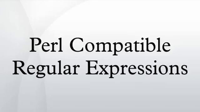 Perl Compatible Regular Expressions смотреть онлайн
