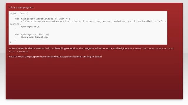 scala: How to know the program have unhandled exceptions before running? смотреть онлайн