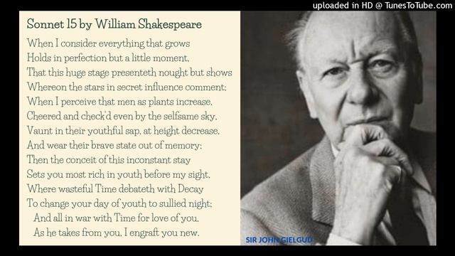 Poetry: Sonnet 15 by William Shakespeare (read by Sir John Gielgud) смотреть онлайн