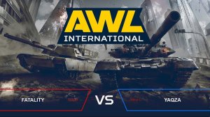 AWL: International. FATALITY (RU) vs. YAQZA (EU)