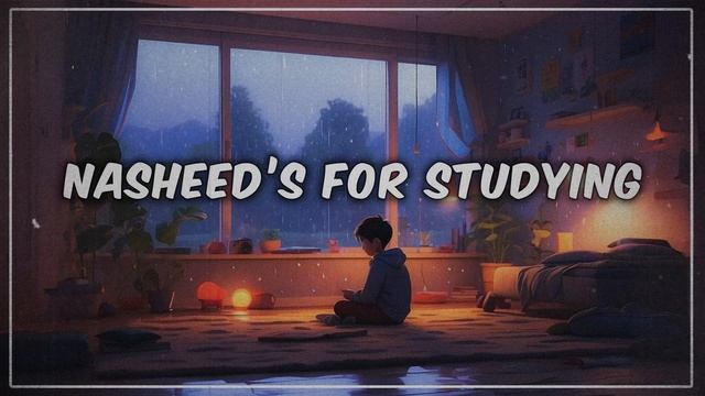 Nasheed For Studying | Nasheed For Sleep | Nasheed For Gym | Nasheeds | Spiritual Sound Waves Lofi