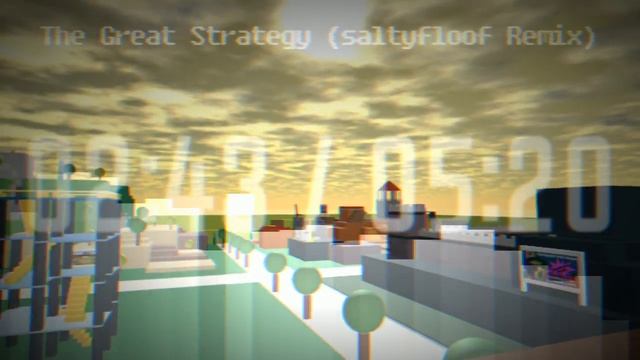 The Great Strategy (ROBLOX Theme Song) Saltyfloof Remix