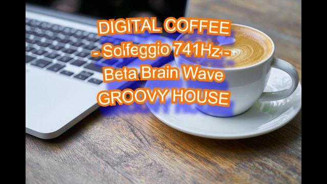 Helth Music DIGITAL COFFEE GROOVY HOUSE 10mins смотреть онлайн