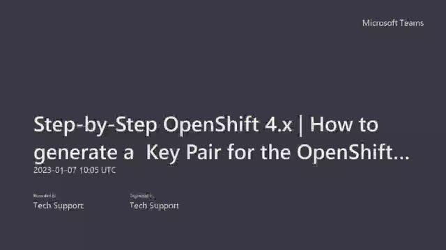Step-by-Step OpenShift 4.x | How to generate a Key Pair for the OpenShift cluster node’s SSH access? смотреть онлайн