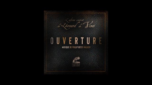 Ouverture - Jeu L'Ultime Secret de Léonard de Vinci смотреть онлайн