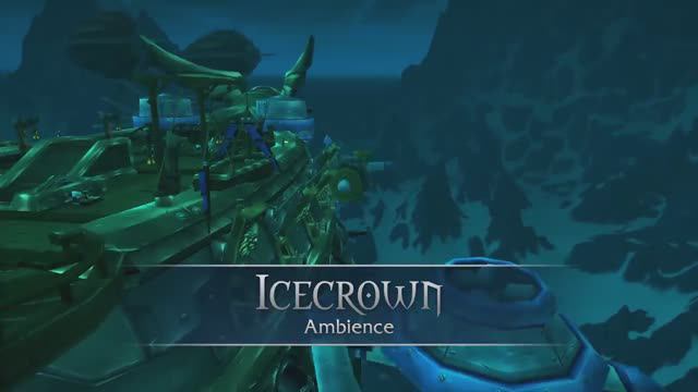 Icecrown - Music & Ambience - World Of Warcraft