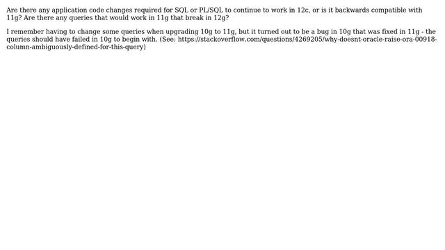 Databases: Oracle 12c upgrade - backwards compatible with 11g? смотреть онлайн