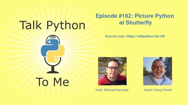 #182: Picture Python at Shutterfly смотреть онлайн
