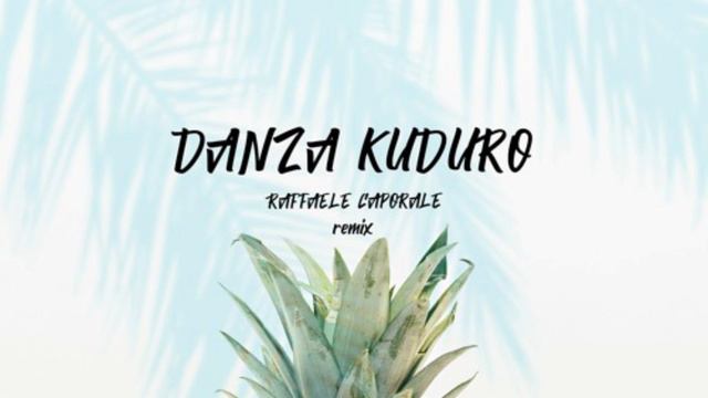 Dario Wonders - Danza Kuduro ( Remix Remastered ) 2023