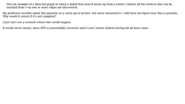 Directed graph where DFS returns on a node before all its child nodes are visited? смотреть онлайн