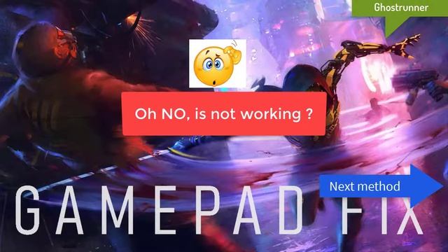 Ghostrunner Gamepad Not Working Fix   Steering Wheel Not Detected Fix   Repair Gamepad Issues