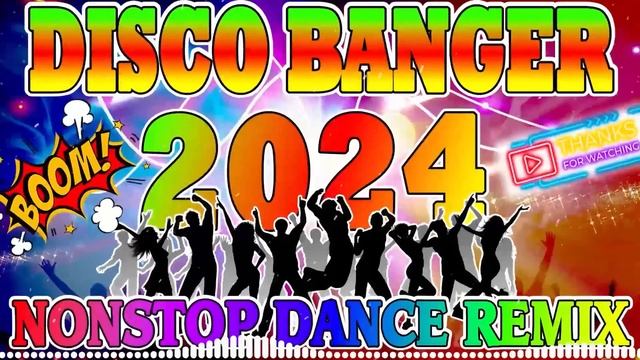 Disco Banger Remix Nonstop Dance Party Remix 2024 - Nonstop Trending Disco Craze Remix смотреть онлайн