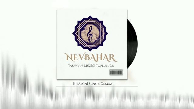Hisâmini Sensiz Olmaz / Nevbahar Tasavvuf Müziği Topluluğu смотреть онлайн