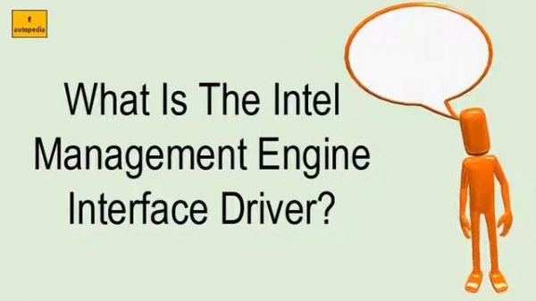 What Is The Intel Management Engine Interface Driver?